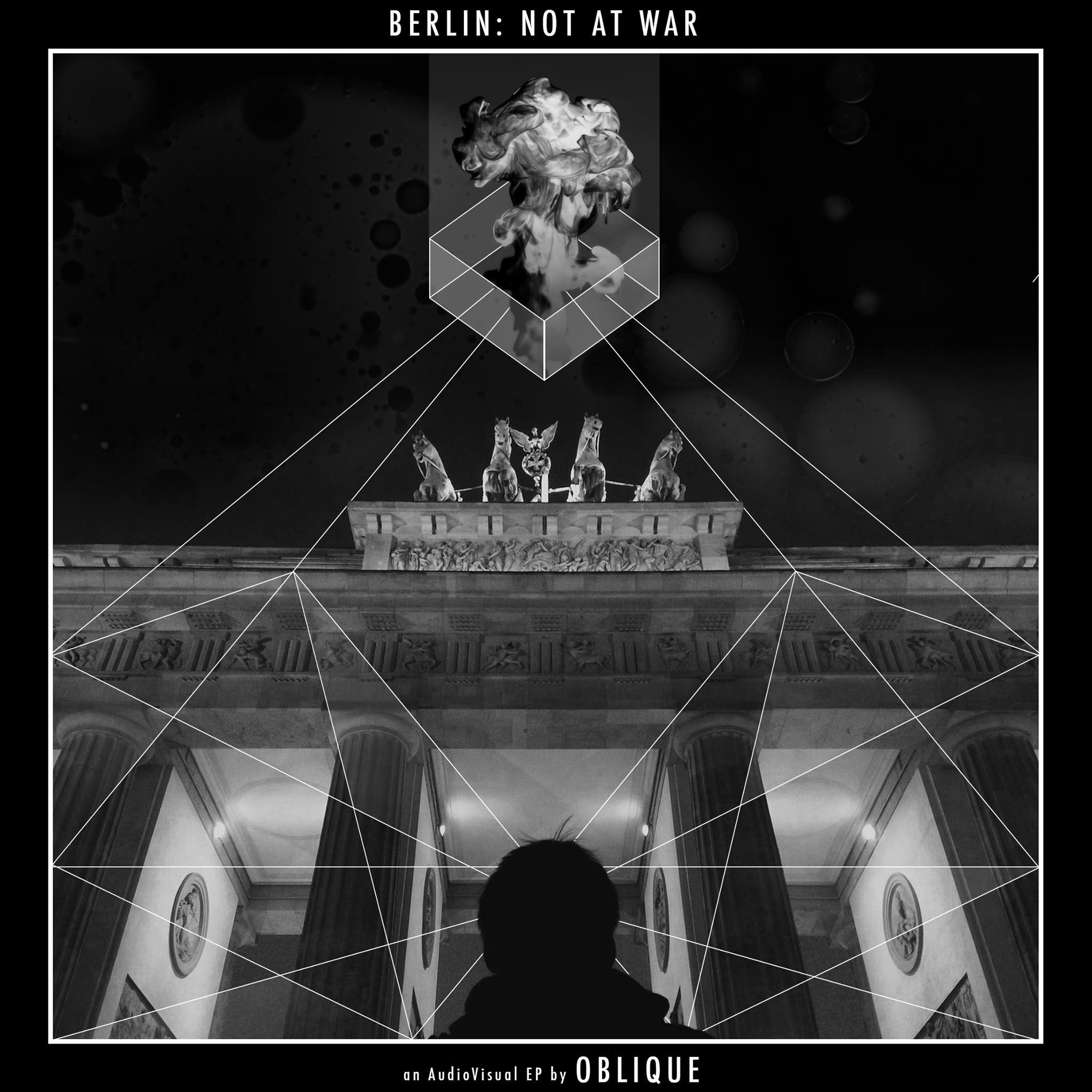 Berlin: Not At War (Audiovisual EP) (2015)